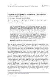 Pdf Muslims In Post War Sri Lanka Understanding Sinhala Buddhist Mobilization Against Them