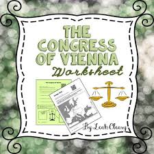 Congress Of Vienna Worksheet Congress Of Vienna Map Activities Student Encouragement