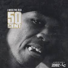 Power of the dollar is the unreleased studio album by american hip hop recording artist 50 cent. 2dbz Mix I Miss The Old 50 Cent 2dopeboyz