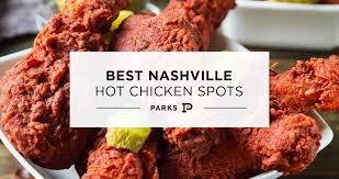 Check spelling or type a new query. Best Nashville Hot Chicken Spots