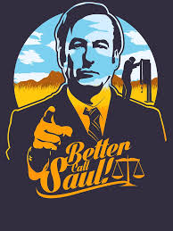 Images (34) vamonos pest is a fumigation company based out of albuquerque, nm. Better Call Saul T Shirt By Tomtrager Redbubble Better Call Saul Better Call Saul Breaking Bad Call Saul