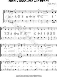 Eb/bb bb eb to the mansions he's gone to prepare. John W Peterson Surely Goodness And Mercy Sheet Music In Eb Major Download Print Sku Mn0112357