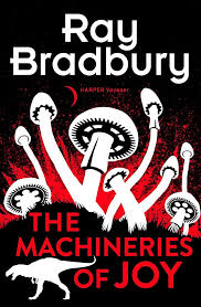 The Machineries of Joy