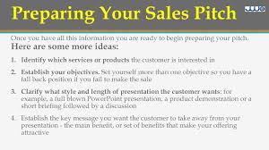 They are easier to obtain coverage because they cover a niche area, so there your pitch email should include the following: Preparing Your Sales Pitch Ppt Download