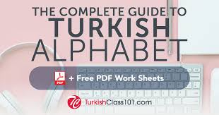 Learn The Turkish Alphabet With The Free Ebook Turkishclass101