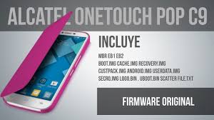 Firmware Original Alcatel Pop C9 ...