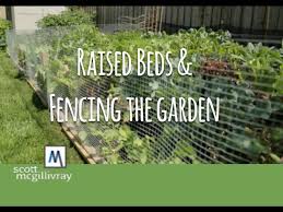 If you need your plants closer to your kitchen or you want to place it in a shadier spot just pick up the crate and go. Raised Beds And Fencing The Garden Youtube