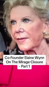 Listen to how Elaine Wynn, ex wife of Steve Wynn, described her feelings  towards Mirage’s exit. #elainewynn #mirage #lasvegas #interview Credits  KTNV channel 13 Las Vegas