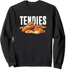 Amazon Com Chicken Tendies Funny Dank Chicken Tenders Nuggets Meme Sweatshirt Clothing Shoes Jewelry