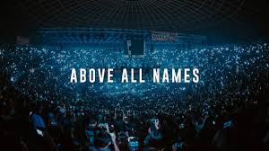 I believe in jesus (cheese monster mix). Planetshakers Above All Names Live In Asia Lyrics Genius Lyrics