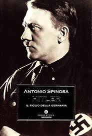Hitler: 9788804437949: Antonio Spinosa: Books