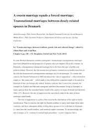 Might you think it's too much for the last name? Pdf A Cousin Marriage Equals A Forced Marriage Transnational Marriages Between Closely Related Spouses In Denmark