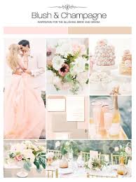Inspiration Board Blush And Champagne Weddings Illustrated Neutral Wedding Colors Wedding Colors Neutral Wedding