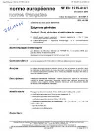 Parcourez notre sélection de normes afnor : Norme Nf En 1915 4 A1 Materiel Au Sol Pour Aeronefs Exigences Generales Partie 4 Bruit Reduction Et Methodes De Mesure En Pret Au Cidb Recherche Mediatheque Ressources