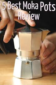 5 Best Moka Pots For The Ultimate Moka Coffee 2021 Update 2caffeinated Moka Pot Coffee Brewing Moka