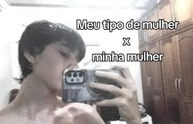 Meu Tipo De Mulher Versus Minha Esposa