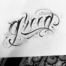 Greed Brigantetattoo Letteringsoul Oneweekchallenge Thebesttattoartist Customlettering Tattoo Lettering Fonts Tattoo Lettering Tattoo Lettering Styles
