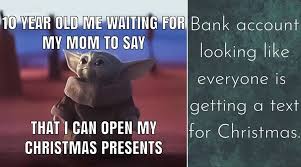 Christmas 2019 Funny Memes And Jokes From Cute Baby Yoda Xmas Memes To Broke Holiday Season Ones Here Are The Best Ones For You Latestly