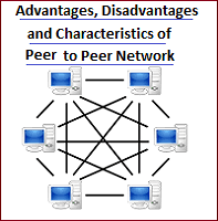 Blockchain technology is built on the concept of p2p networks hence, it is very important to know what so now how does peer to peer network relate to this? Advantages Disadvantages Characteristics Of Peer To Peer P2p Network