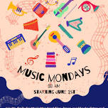 Music Mondays with Ms. Emily