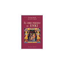 La expresión eslabón perdido se refiere originalmente a los fósiles de formas transicionales, cuando dichos estados intermedios aparentemente faltaban en el registro fósil o se desconocía su existencia. El Libro Perdido De Enki Tapa Blanda Ciencias Ocultas Esoterismo El Corte Ingles