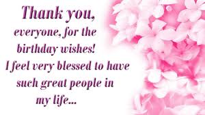 Thank you so much for all over the birthday texts! Thank You So Much For All The Wonderful Birthday Wishes