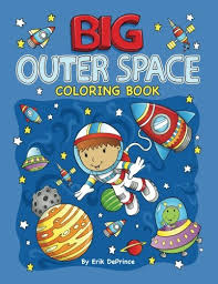 This coloring book from the early 1950s depicts the character, cadet happy from the tom corbett, space cadet television and radio show. Big Outer Space Coloring Book Buy Online In Andorra At Andorra Desertcart Com Productid 42474610
