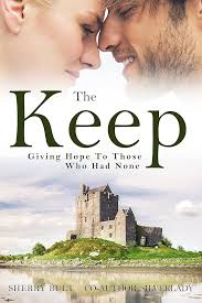 The Keep: Giving Hope to Those Who Had None eBook : Bult, Sherry, Lady,  Silver: Kindle Store