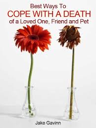 Sympathy flowers are a great way to show support to a family that is grieving the loss of a loved one. How To Deal With Death Coping With Death Of Loved One Friend Or Grief Loss Of Pet Including 5 Stages Of Grief Kindle Edition By Gavinn Jake Health Fitness