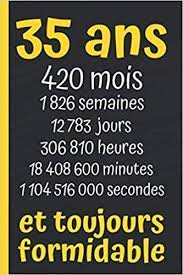 Dromadaire texte anniversaire 18 ans. 35 Ans Et Toujours Formidable Joyeux Anniversaire 35 Ans Cadeau Anniversaire 35 Ans Homme Femme Maman Papa Carnet 35 Ans Ligne 15 24x 22 86 Cm 120 Pages French Edition Carnet Edition Wbwinner 9798646382413 Amazon Com Books