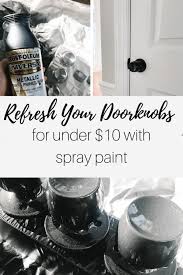 Check spelling or type a new query. How To Refresh Door Knobs With Spray Paint For Under 10