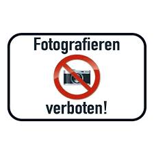 Sie werden verwendet, um ein verhalten zu verhindern, das eine gefahr auslösen könnte (rauchverbot auf tankstellen) oder um auf rechtliche verbote hinzuweisen. Schild Spruch Fotografieren Verboten 20 X 30 Cm Blechschild 7 99