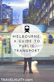 It Doesn T Cost That Much To Use Public Transport In Melbourne Australia If You Know What You Re Doing Read These Melbourne Trip Melbourne Melbourne Travel
