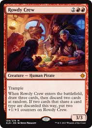 Rowdy, at least according to junior, is junior's best friend. Xln Rowdy Crew Magictcg