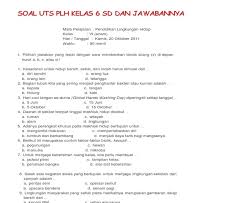 Soal Ujian Ips Kelas 6 Sd Beserta Jawaban Mudah