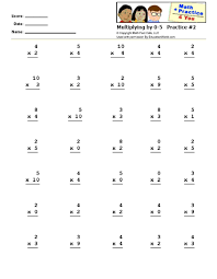 Math Practice 4 You Multiplying By 0 5 Practice Sheet 2 Math Practices Math Facts Math Exercises