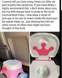 When Your Toddler Is Newly Potty Trained Keep Training Diapers In Your Car To Put Inside The Travel Potty Bowl For Easier Clean Up Baby Life Hacks Travel Potty Baby Life