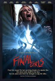 The Final Girls 2015 Peliculas De Terror Portadas De Peliculas Horror Movie Posters