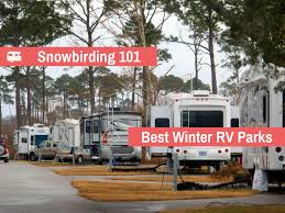 Maybe you would like to learn more about one of these? Snowbirding 101 The Best Snowbird Rv Parks 2021 Roverpass