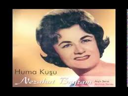 Nezahat Bayram Huma Kusu Youtube