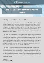 The recommendation letter also characterizes a person when applying for employment in a hospital or clinic. Recommendation Letter For Dentist Writing Editing Help