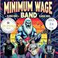 Minimum Wage Band @ The LOST Dutchman event image