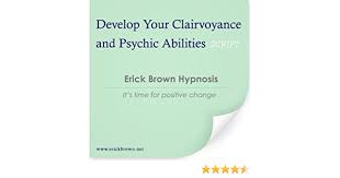 As well as regular qi gong exercises i find that meditation is equally. Develop Your Clairvoyance And Psychic Abilities Self Hypnosis Meditation Kindle Edition By Brown Erick Religion Spirituality Kindle Ebooks Amazon Com
