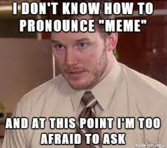 Mytranslation On Twitter How Do You Pronounce Meme Anybody Know Funny Pronunciation Joke Translation Meme Https T Co H4qgbwklqx
