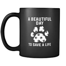 A Cool Reminder To Do Everything You Can To Save Those Precious Animal Lives Order One More Mug Any Design And Ge Gifts For Veterinarians Mugs Veterinary