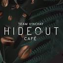The Hideout Cafe by Team Vinchay