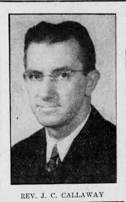 Rev Julian Clyde Callaway Sr. (1907-1973)