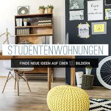 Tipps Und Inspiration Rund Um Die Studentenwohnung Studenten Wohnungen Studentenwohnungen Wohnung