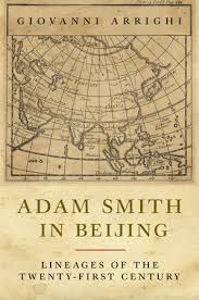 He proposed rules governing labor, supply, and demand; Adam Smith In Beijing By Giovanni Arrighi 9781844672981 Penguinrandomhouse Com Books