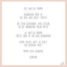 Bekijk onze moeders dag tekst selectie voor de allerbeste unieke of custom handgemaakte items uit onze shops. Moederdag Tekstje Cadeautje Knutselen Voor Moeder Gedichtje Versje Kaartje Voor Mama C Een Tekstje Van Jip Ge Wise Words Quotes Dutch Quotes Wise Quotes